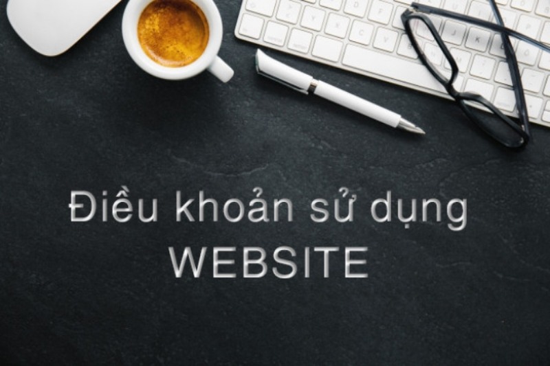 Những điều khoản sử dụng tại nội dung của website