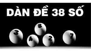 Dàn đề 38 số